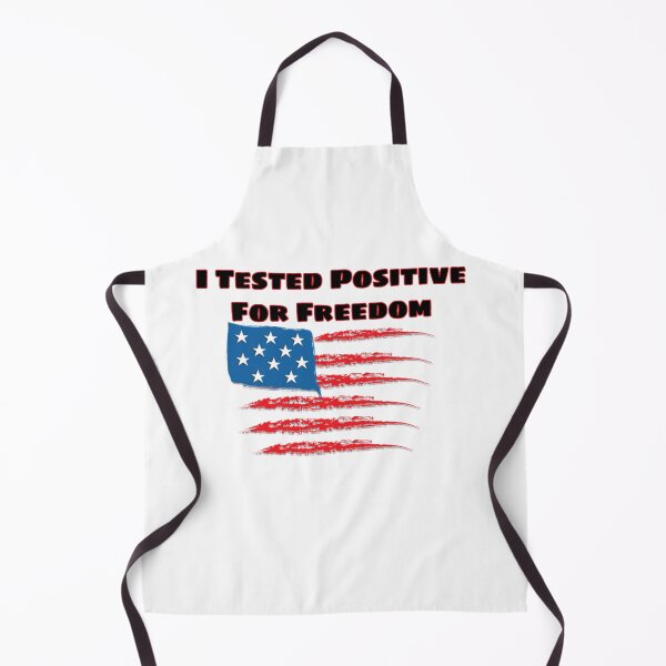 Item preview, I Tested Positive For Freedom designed and sold by Zomazoz.