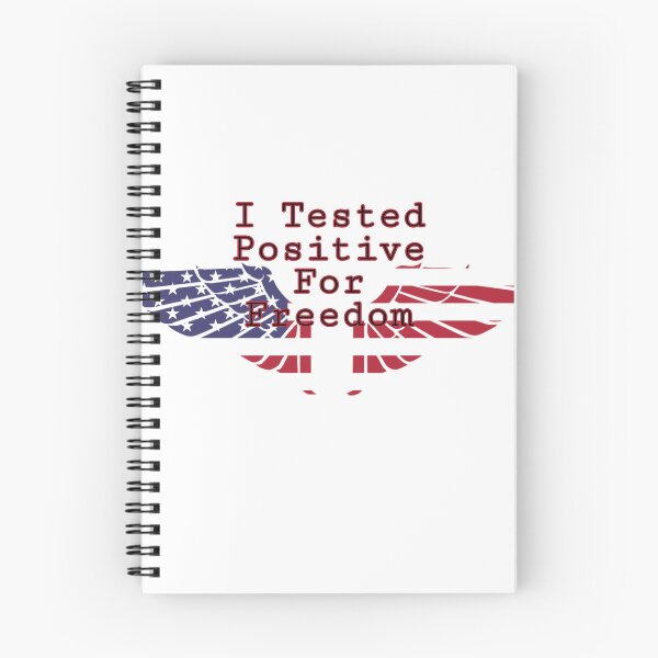 Item preview, I Tested Positive For Freedom designed and sold by Zomazoz.