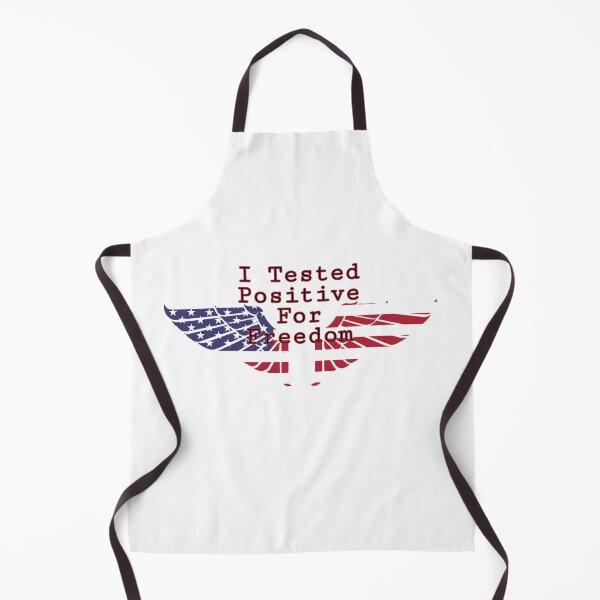 Item preview, I Tested Positive For Freedom designed and sold by Zomazoz.
