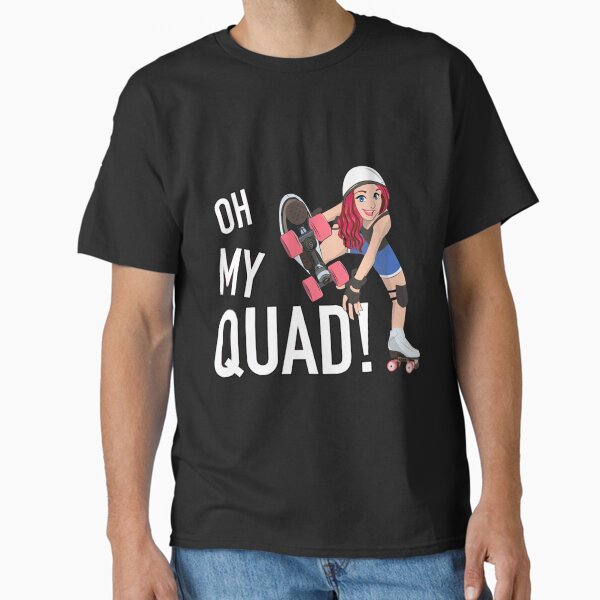 Item preview, Oh My Quad Roller Skating   designed and sold by HDAQhd.