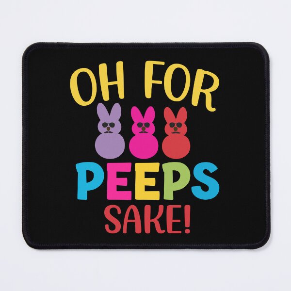 Item preview, oh for peeps sake! designed and sold by JaMatt1983.