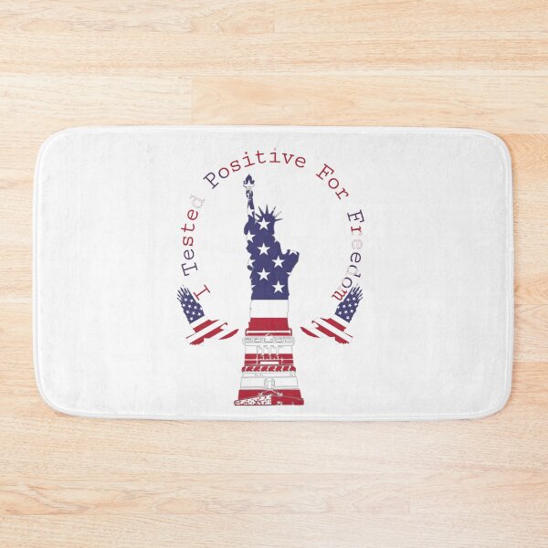 Item preview, I Tested Positive For Freedom designed and sold by Zomazoz.