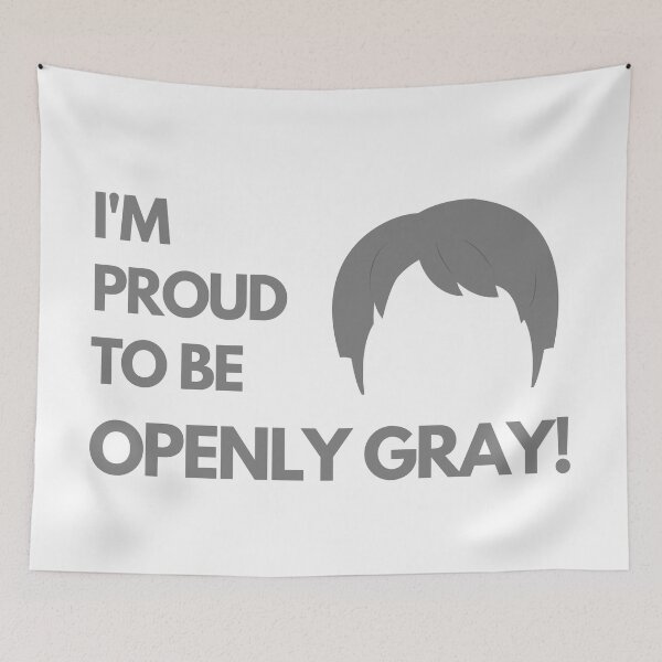 Item preview, Proud to be Openly Gray  designed and sold by mschubbybunny.