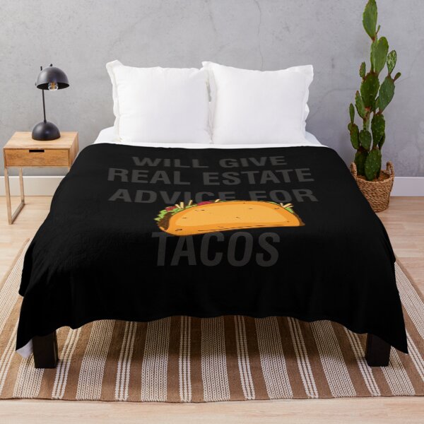 Item preview, Will Give Real Estate Advice For Tacos designed and sold by Wanc Designs.