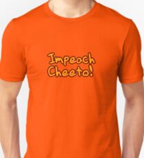 Impeach Cheeto Unisex T-Shirt