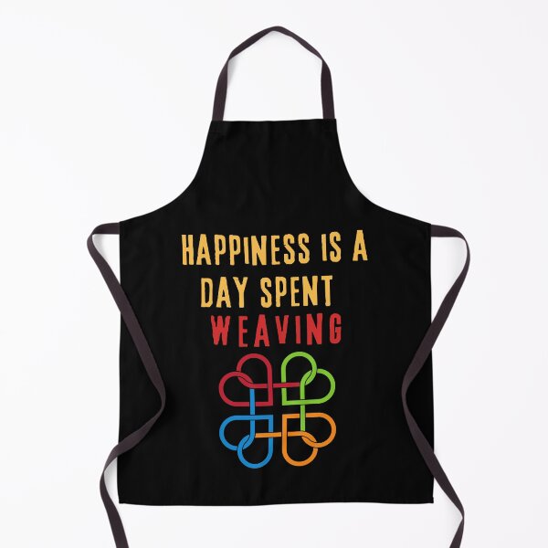 Item preview, HAPPINESS IS A DAY SPENT WEAVING designed and sold by Moremon.