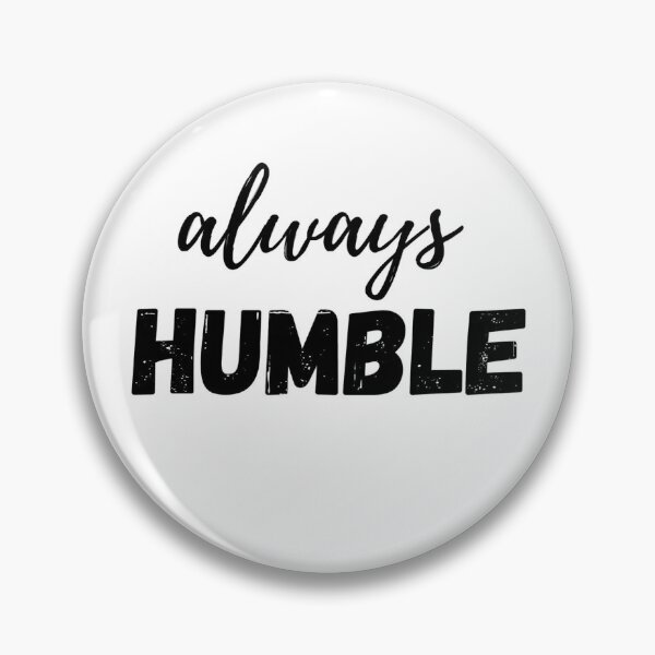 Item preview, Siempre humilde designed and sold by FHLStore.