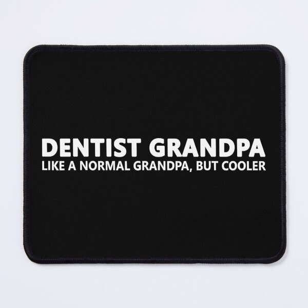 Item preview, Dentist Grandpa Funny Dentist Dental designed and sold by norwoodcarney.