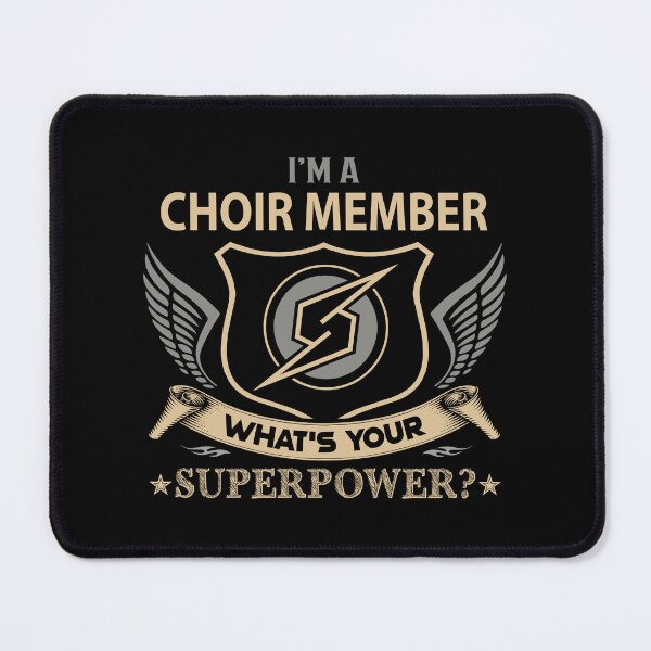 Item preview, Choir Member T Shirt - What Is Your Superpower Job Gift Item Tee designed and sold by nutallrosario.