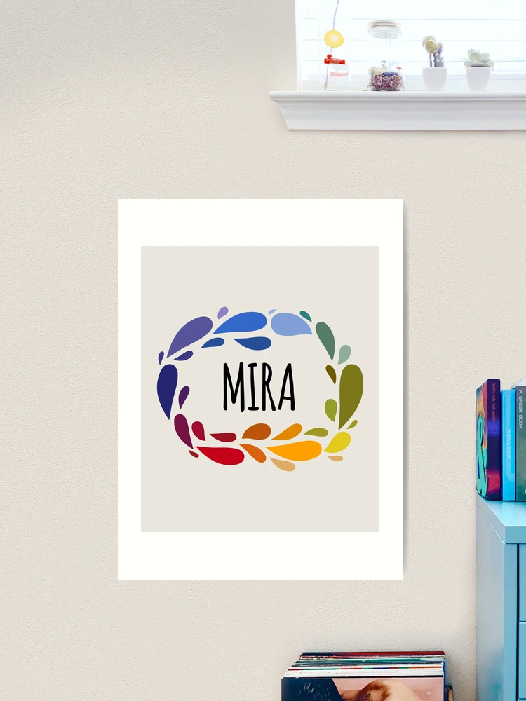 Mira  Name Art Print