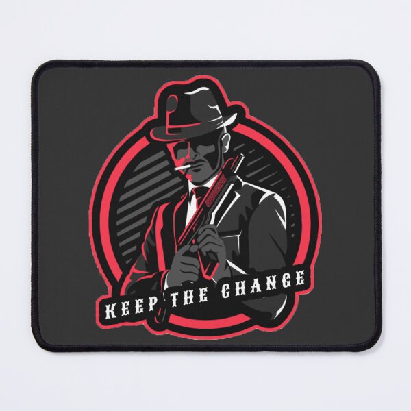Item preview, Mafia- Keep the Change designed and sold by mstrDesign.