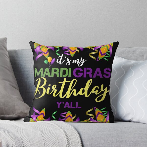 Item preview, It's My Mardi Gras Birthday Y'all, Mardi Gras, Mardi Gras Carnival Party , Fat Tuesday, New Orleans, Parade  designed and sold by JUSTDOIT ⭐⭐⭐⭐⭐.