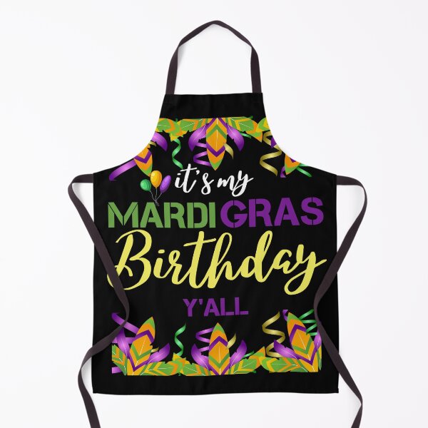 Item preview, It's My Mardi Gras Birthday Y'all, Mardi Gras, Mardi Gras Carnival Party , Fat Tuesday, New Orleans, Parade  designed and sold by JUSTDOIT ⭐⭐⭐⭐⭐.