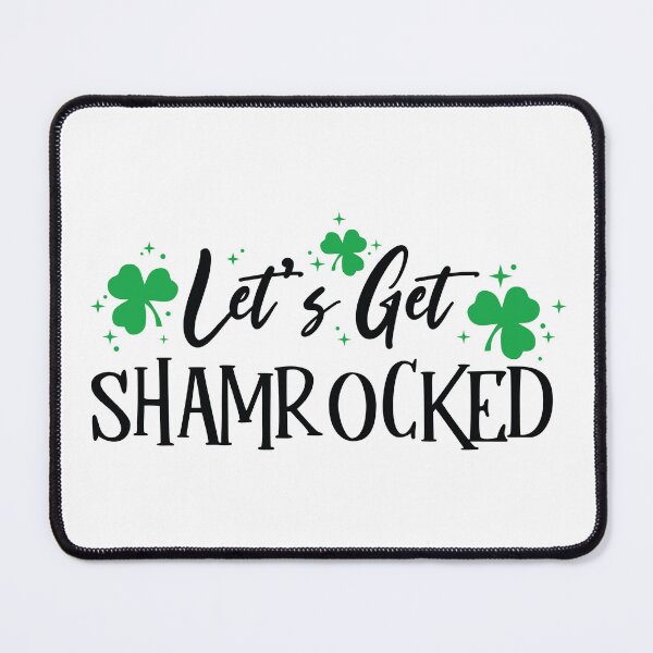 Item preview, Let's Get Shamrocked Shirt designed and sold by FauzIDEA.