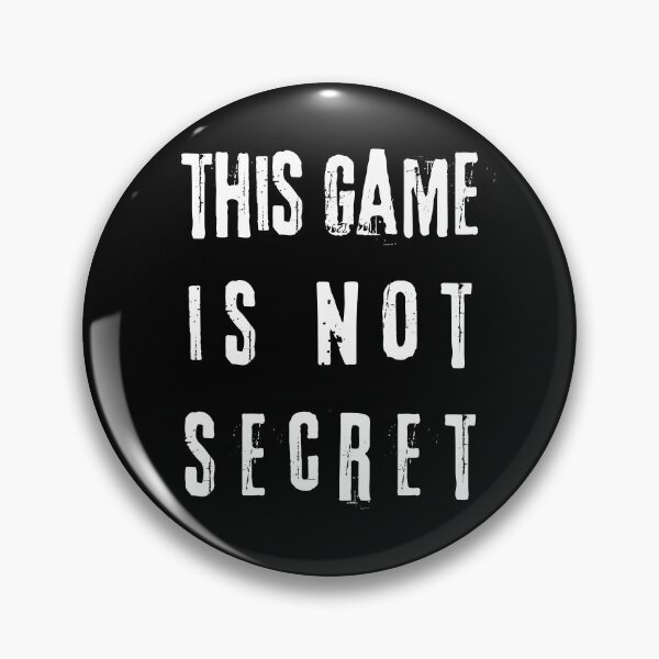 Item preview, This Game Is Not Secret designed and sold by My-Queens-Store.