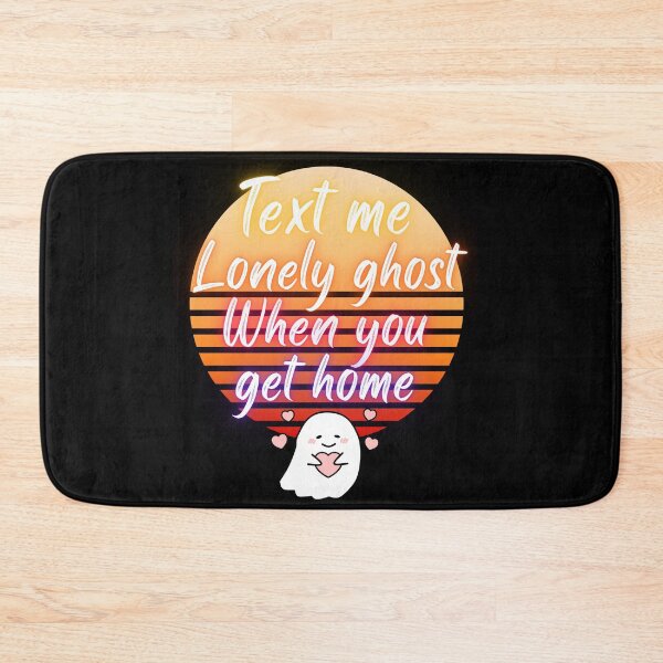 Item preview, lonely ghost text at home | ghost text when you are at home | lonely ghost text me lover designed and sold by wear4gamers.