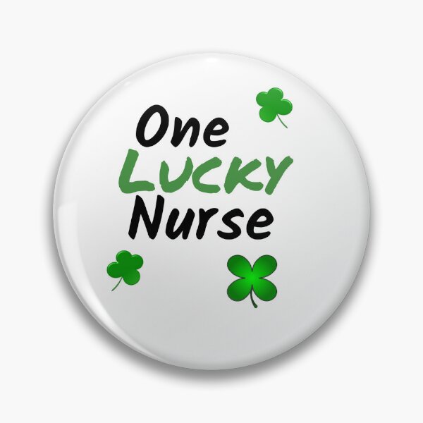 Item preview, One Lucky Nurse designed and sold by ContentCreation.