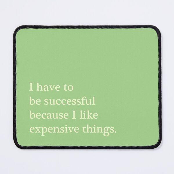 Item preview, Expensive Things designed and sold by rachgoodman21.