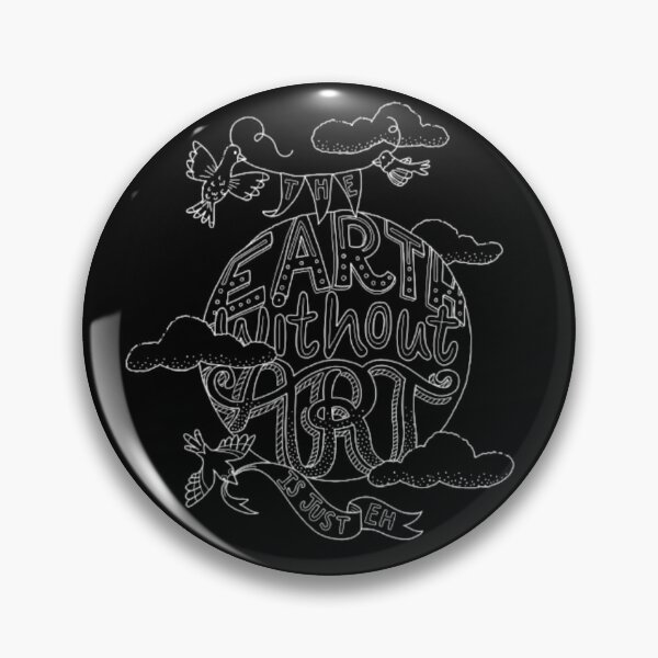 Item preview, The earth without art is just eh designed and sold by StoreRahhal.