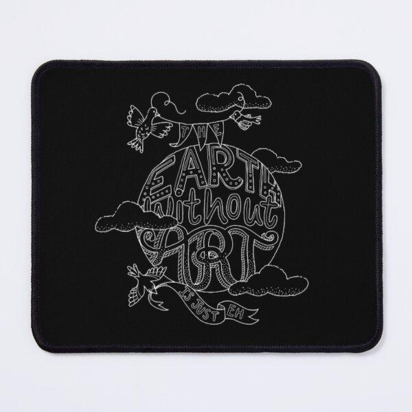 Item preview, The earth without art is just eh designed and sold by StoreRahhal.