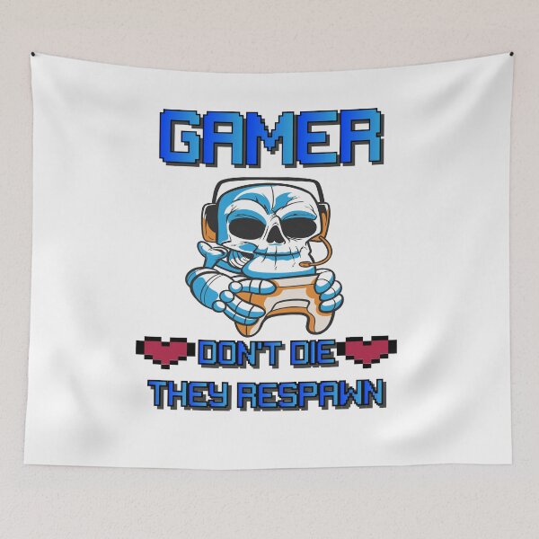 Item preview, Gamer don't die they respawn designed and sold by LEVEL UP.