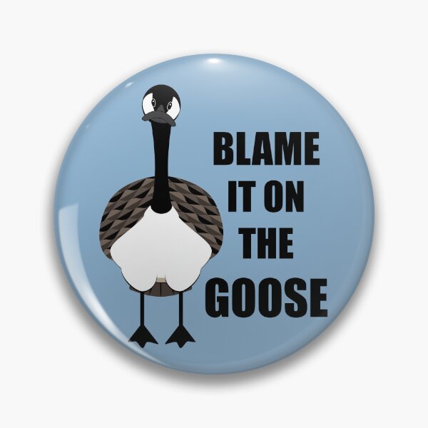 Item preview, Blame It On The Goose designed and sold by stevenselbyart.