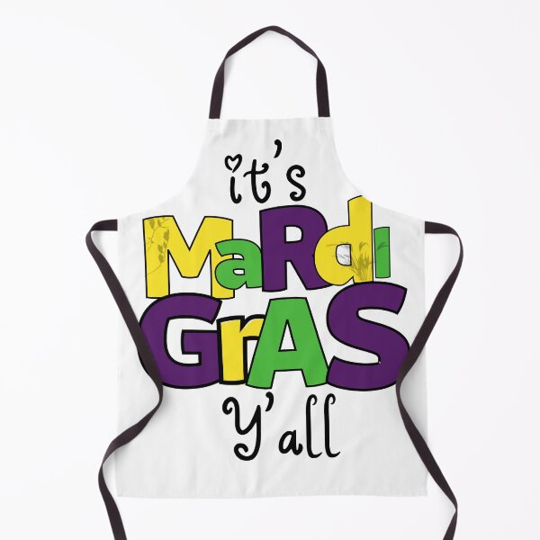 Item preview, It's Mardi Gras  Y'all, Mardi Gras, Mardi Gras Carnival Party , Fat Tuesday, New Orleans, Parade  designed and sold by JUSTDOIT ⭐⭐⭐⭐⭐.
