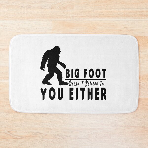 Item preview, Nice shirt for Big foot Doesn't Believe In You Either designed and sold by fabricutie.
