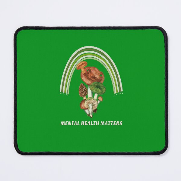 Item preview, MUSHROOM MENTAL HEALTH MATTERS designed and sold by DiscoVibes.