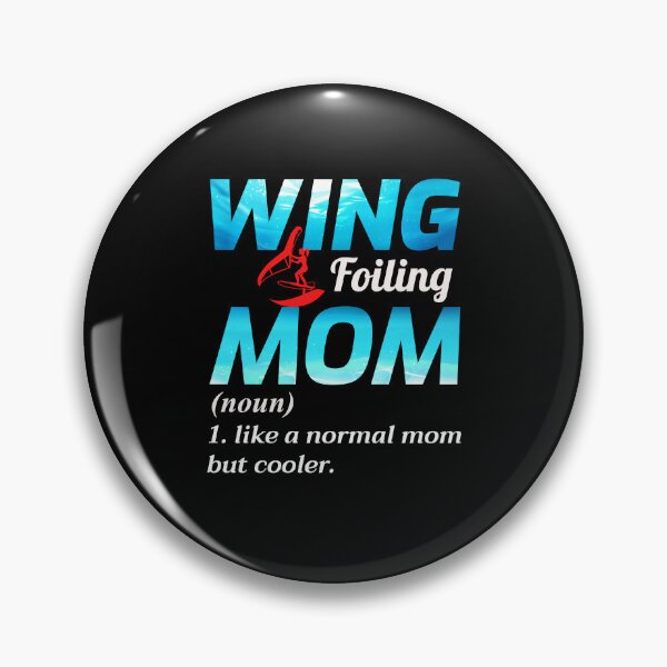 Item preview, Wing Foiling Hydrofoil Surfing Mom  designed and sold by CuteDesigns1.