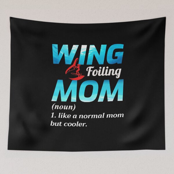 Item preview, Wing Foiling Hydrofoil Surfing Mom  designed and sold by CuteDesigns1.