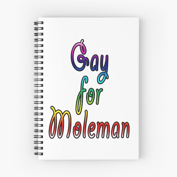 Item preview, Gay for Moleman designed and sold by VeeGiggity.