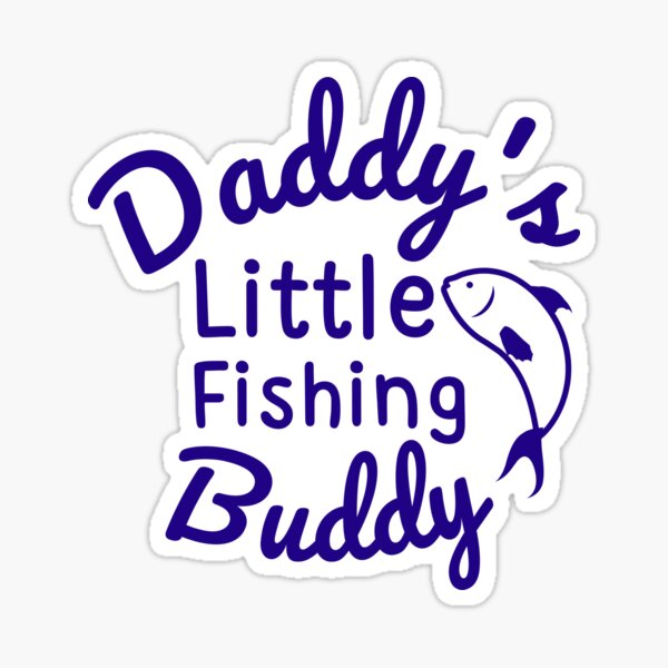 Daddy's Fishing Buddy SVG, Cute Fishing SVG for Kids, Baby