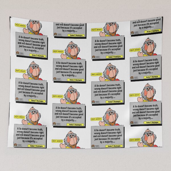 Item preview, Dads Advice - Clamkin Family - A lie.....Booker T. Washington Quote designed and sold by Bruce Ingrassia.