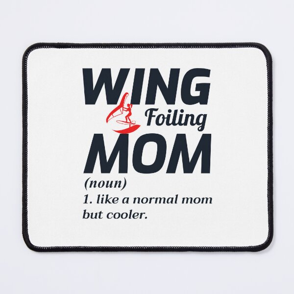 Item preview, Wing Foiling Hydrofoil Surfing Mom Mother designed and sold by CuteDesigns1.