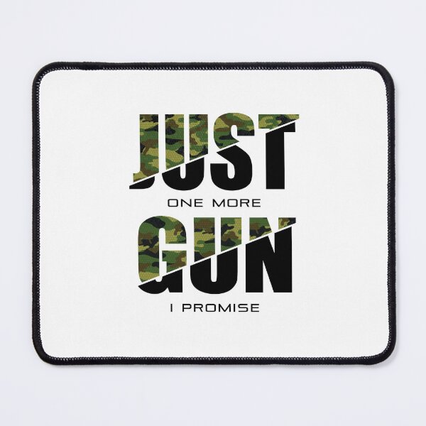 Item preview, Just One More Gun I Promise Enthusiast Gun Military Firearm Pistol designed and sold by 9un5.