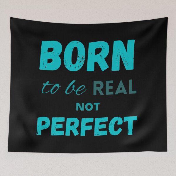 Item preview, Born to be real not perfect motivating designed and sold by LukjanovArt.