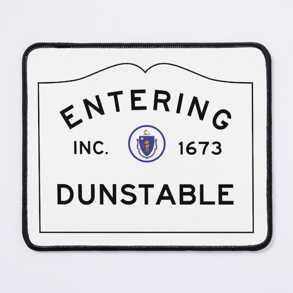 Item preview, Entering Dunstable Massachusetts - Commonwealth of Massachusetts Road Sign  designed and sold by NewNomads.