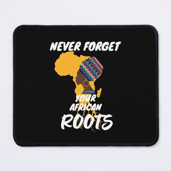 Item preview, Never Forget Your African Roots designed and sold by BronikowskiART.