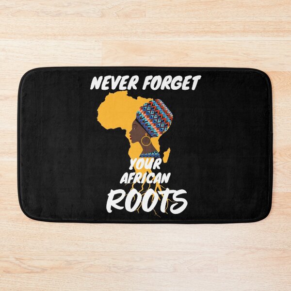 Item preview, Never Forget Your African Roots designed and sold by BronikowskiART.