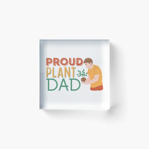 Item preview, Proud Plant Dad designed and sold by bloody-L.