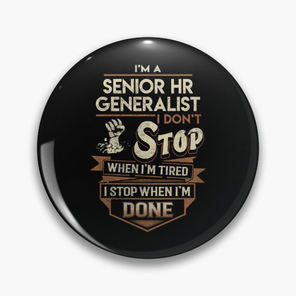 Item preview, Senior Hr Generalist T Shirt - I Stop When Done Job Gift Item Tee designed and sold by natalinedk.