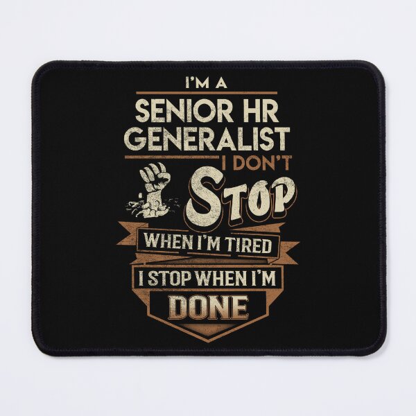 Item preview, Senior Hr Generalist T Shirt - I Stop When Done Job Gift Item Tee designed and sold by natalinedk.