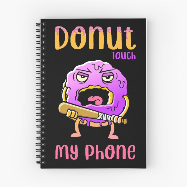 Item preview, Donut Touch My Phone_1 designed and sold by mrGoodwin90.