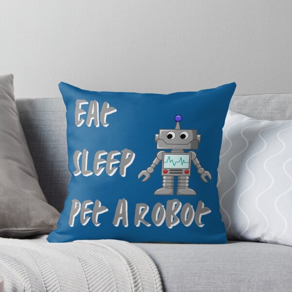Item preview, Eat Sleep Pet a Robot designed and sold by EngineersArt.