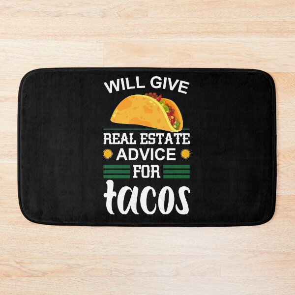 Item preview, will give real estate advice for tacos designed and sold by Mehdi Art.