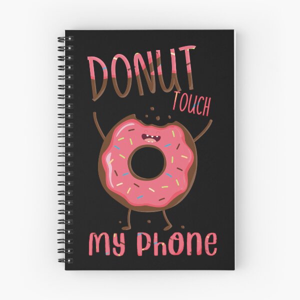 Item preview, Donut Touch My Phone_4 designed and sold by mrGoodwin90.