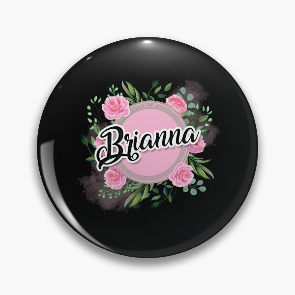 Item preview, Brianna name designed and sold by badinboow.