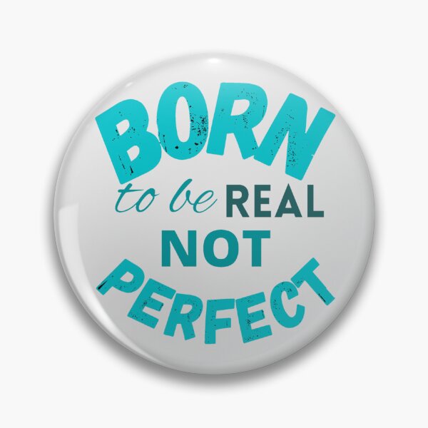 Item preview, Born to be real not perfect - wisdom designed and sold by LukjanovArt.