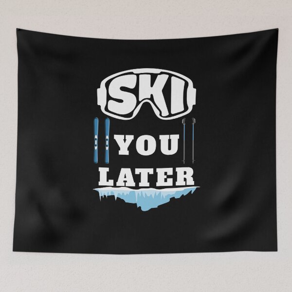 Item preview, Ski You Later Winter Sport Piste Skier designed and sold by Tig3rE.